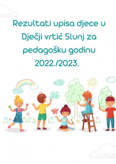 Objava liste reda prvenstva za upis djece za pedagošku godinu 2022./2023. u cjelodnevni program